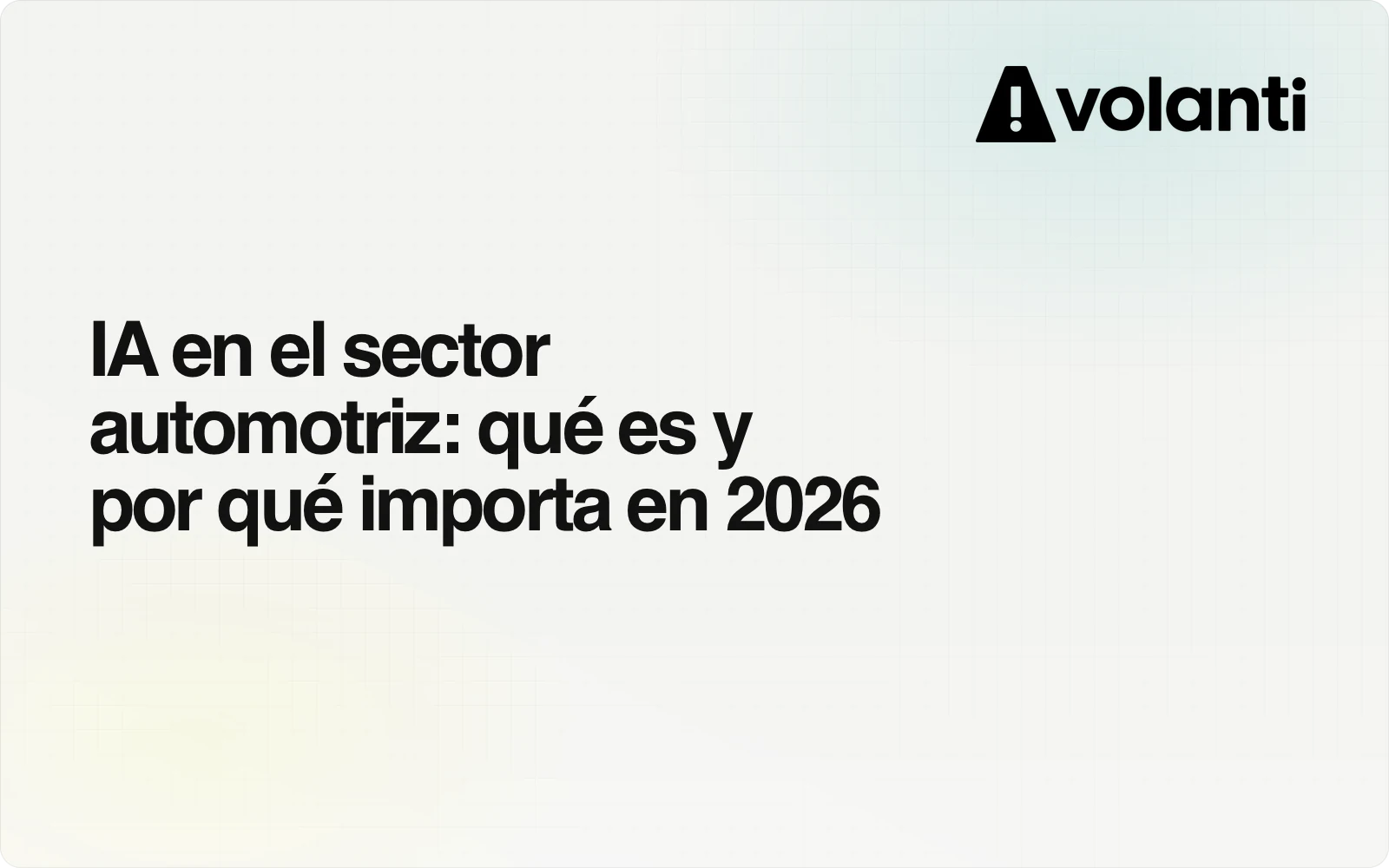 IA en el sector automotriz: qué es y por qué importa en 2026