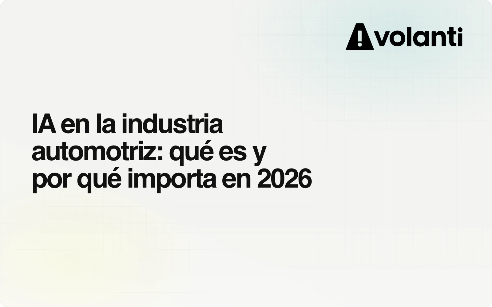 IA en la industria automotriz: qué es y por qué importa en 2026