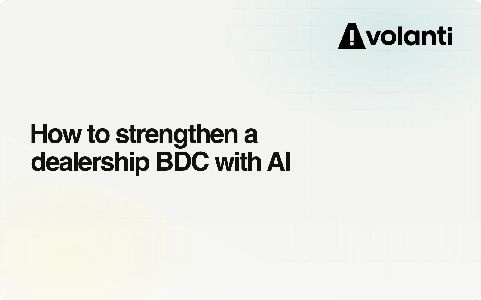 How to strengthen a dealership BDC with AI